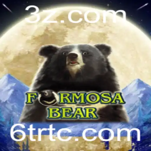 Descubra o Empolgante Mundo de FormosaBear: O Jogo Que Está Conquistando Corações